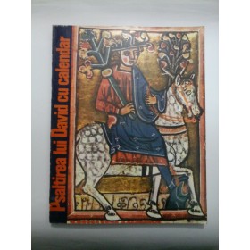 Psaltirea lui David cu calendar - Cristina Lucia Bica, Iacob Marza